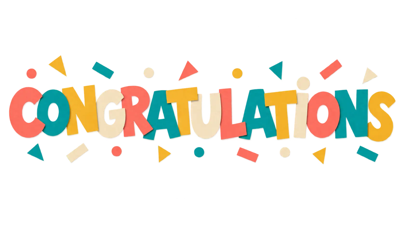 The word CONGRATULATIONS in separate cut paper capital letters in coral, teal, mustard and cream with small confetti scraps around it, on a transparent background.