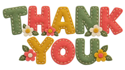 The words THANK above YOU in chunky stitched felt capital letters in sage green, coral and mustard with small felt flowers between them, on a transparent background.